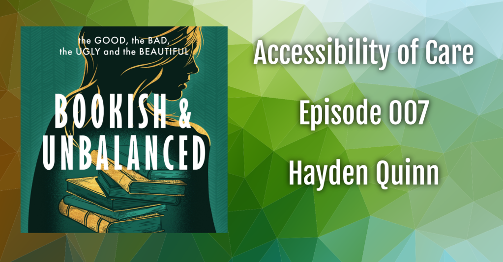 Accessibility of Care – Hayden Quinn – 007